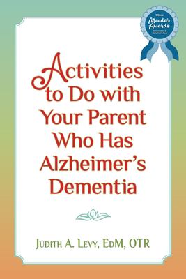 Activities to do with your parent who has alzheimer's dementia  cover image cdn