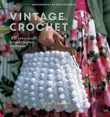 Vintage crochet : 30 specially commissioned patterns  cover image cdn