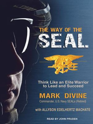 The way of the SEAL think like an elite warrior to lead and succeed  cover image cdn