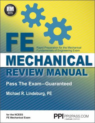 FE mechanical review manual : rapid preparation for the mechanical fundamentals of engineering exam  cover image cdn