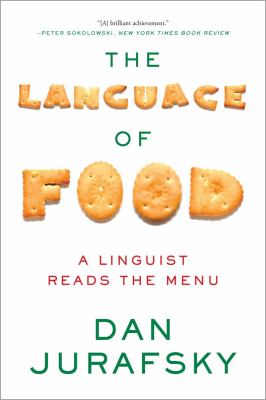 The language of food : a linguist reads the menu  cover image cdn
