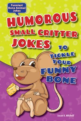 Humorous small critter jokes to tickle your funny bone  cover image cdn