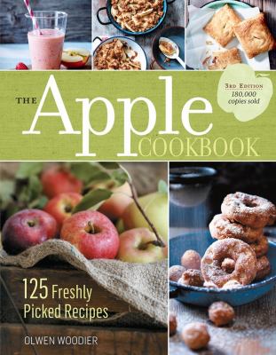 The apple cookbook : 125 freshly picked recipes  cover image cdn