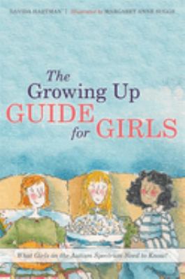 Growing up book for girls : what girls on the autism spectrum need to know!  cover image cdn