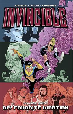 Invincible. [Volume eight], My favorite Martian  cover image cdn