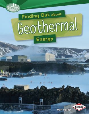 Finding out about geothermal energy cover image