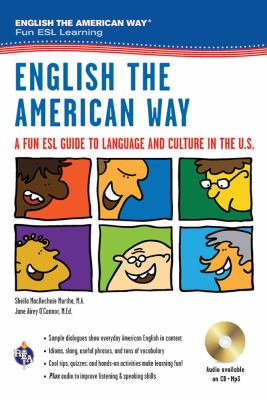 English the American way : a fun ESL guide to language and culture in the U.S.  cover image cdn