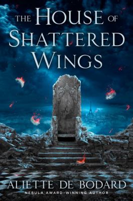 The house of shattered wings  cover image cdn