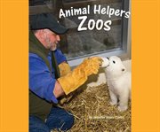 Animal helpers: zoos cover image cdn
