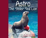 Astro: the steller sea lion cover image cdn