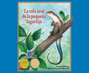 La cola azul de la peque?a lagartija cover image cdn