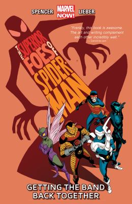 The superior foes of Spider-man. Vol. 1, Getting the band back together  cover image cdn