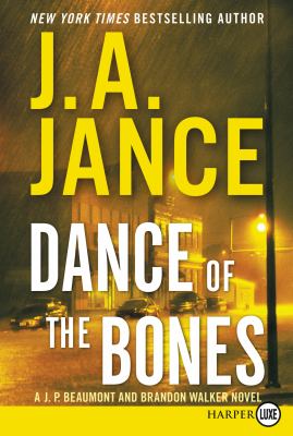 Dance of the bones a J.P. Beaumont and Brandon Walker novel  cover image cdn