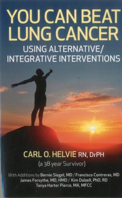 You can beat lung cancer : using alternative /integrative interventions  cover image cdn