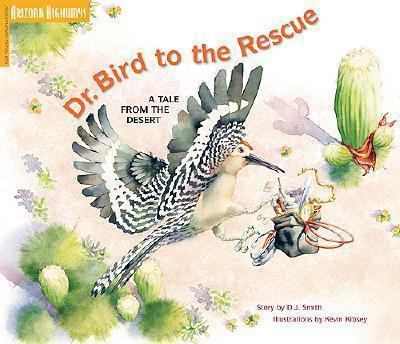 Dr. Bird to the rescue : a tale from the desert  cover image cdn