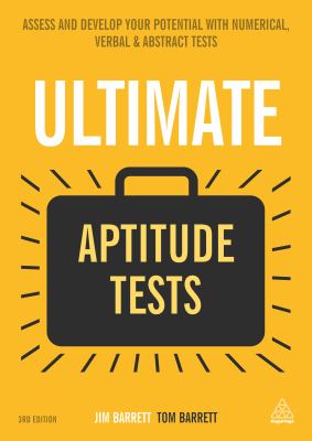 Ultimate aptitude tests : assess and develop your potential with numerical, verbal and abstract tests  cover image cdn