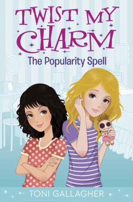 Twist my charm : the popularity spell  cover image cdn
