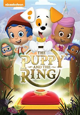 Bubble guppies. The puppy and the ring cover image cdn