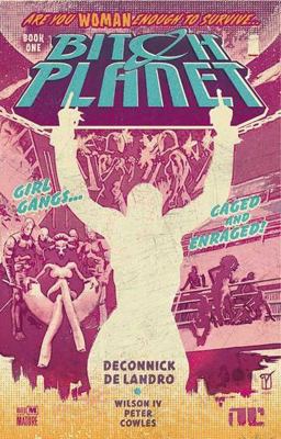 Bitch Planet. 1, Extraordinary machine  cover image cdn