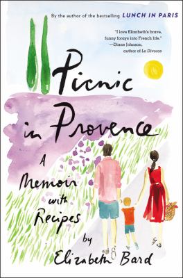 Picnic in Provence : a memoir with recipes  cover image cdn