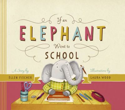 If an elephant went to school  cover image cdn