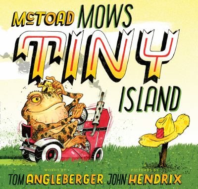 McToad mows Tiny Island : a transportation tale  cover image cdn