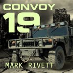 Convoy 19 a zombie novel  cover image cdn