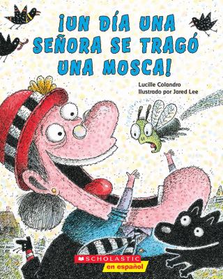 ¡Un día una señora se tragó una mosca!  cover image cdn