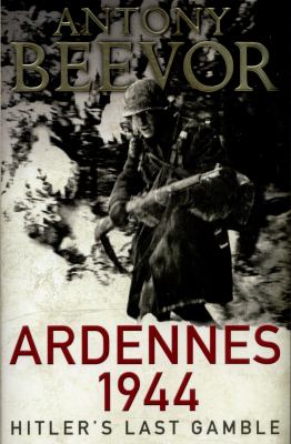 Ardennes 1944 : Hitler's last gamble  cover image cdn