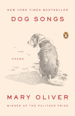 Dog songs : thirty-five dog songs and one essay cover image