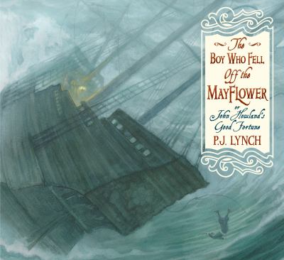 The boy who fell off the Mayflower, or, John Howland's good fortune  cover image cdn