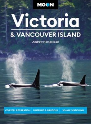 Moon handbooks. Victoria & Vancouver Island cover image cdn