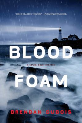 Blood foam : a Lewis Cole mystery  cover image cdn
