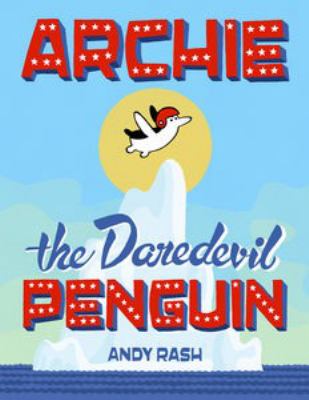 Archie the daredevil penguin  cover image cdn