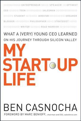 My start-up life what a (very) young CEO learned on his journey through Silicon Valley  cover image cdn