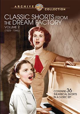 Classic shorts from the dream factory. Volume 2 cover image cdn
