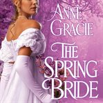 The Spring Bride Chance Sisters Series, Book 3  cover image cdn