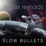 Slow bullets cover image cdn