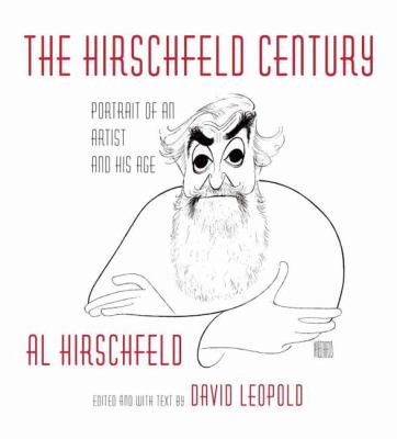 The Hirschfeld century : portrait of an artist and his age  cover image cdn