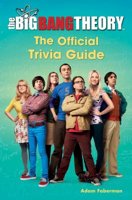 The big bang theory : the official trivia guide  cover image cdn