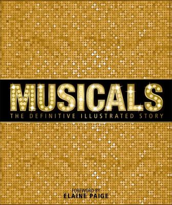 Musicals : the definitive illustrated story cover image cdn