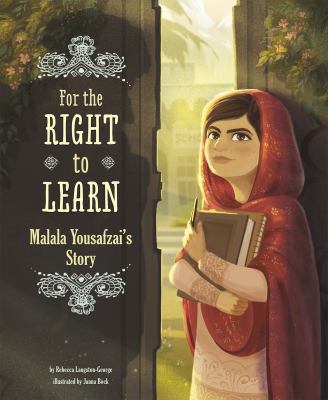 For the right to learn : Malala Yousafzai's story  cover image cdn