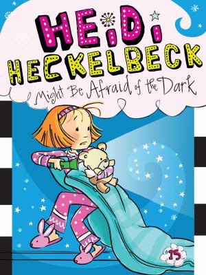 Heidi Heckelbeck might be afraid of the dark cover image