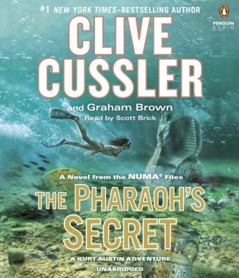The Pharaoh's secret a Kurt Austin adventure : a novel from the NUMA files  cover image cdn