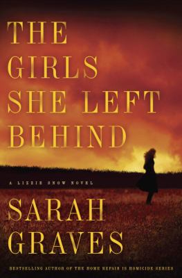 The girls she left behind : a Lizzie Snow novel  cover image cdn