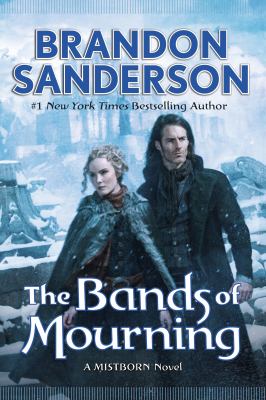 The bands of mourning : a Mistborn novel  cover image cdn