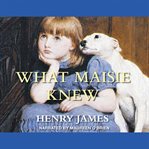 What Maisie knew cover image cdn