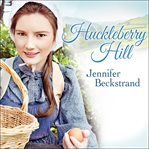 Huckleberry hill cover image cdn