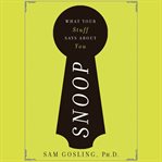 Snoop what your stuff says about you  cover image cdn