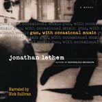 Gun, with occasional music a novel  cover image cdn